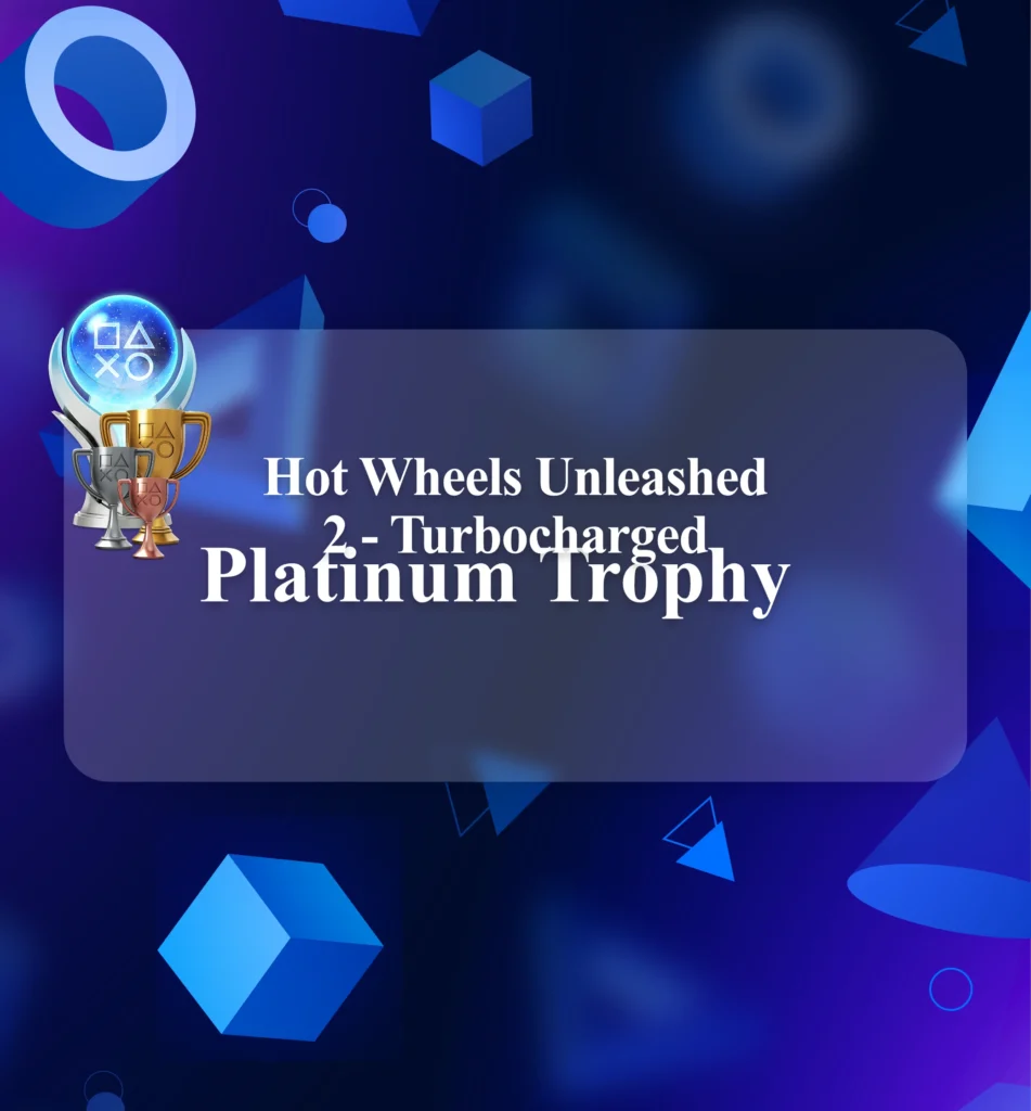 Buy Hot Wheels Unleashed 2 – Turbocharged Platinum Trophy