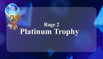 Buy Rage 2 Platinum Trophy
