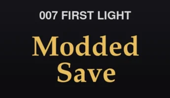 007 First Light – 100% Completed Save